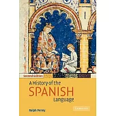 A History of the Spanish Language