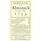 Poor Richard’s Almanack for 1733: For the Year of Christ 1733