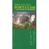 Brazilian Portuguese-English Dictionary & Phrasebook: English-Brazilian Portuguese