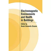 Electromagnetic Environments and Health in Building