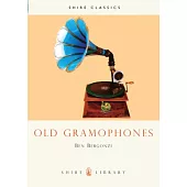 Old Gramophones