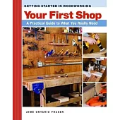 Your First Shop: A Practical Guide To What You Really Need