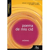 Poema De Mio Cid/ The Poem of Mine Cid