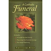 A Catholic Funeral