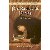 Pre-Raphaelite Poetry: An Anthology