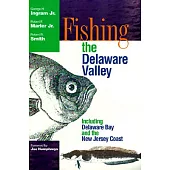 Fishing the Delaware Valley