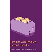 Pleasure With Products: Beyond Usability