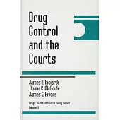 Drug Control and the Courts