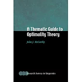 A Thematic Guide to Optimality Theory