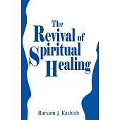 The Revival of Spiritual Healing