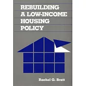 Rebuilding a Low-Income Housing Policy