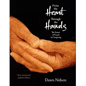 From the Heart Through the Hands: The Power of Touch in Caregiving