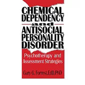 Chemical Dependency and Antisocial Personality Disorder