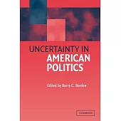 Uncertainty in American Politics