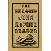 The Second John McPhee Reader