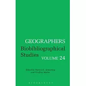 Geographers: Biobibliographical Studies