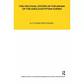The Political System of the Anuak of the Anglo-egyptian Sudan