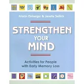 Strengthen Your Mind: Activities for People With Early Memory Loss