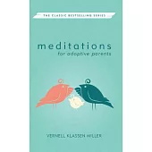 Meditations for Adoptive Parents