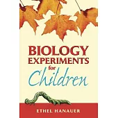 Biology Experiments for Children