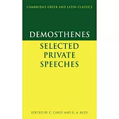 Demosthenes: Selected Private Speeches