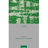 Organizational Trust: A Reader