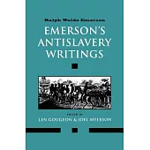 Emerson’s Antislavery Writings