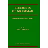 Elements of Grammar: Handbook in Generative Syntax