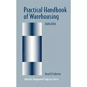 Practical Handbook of Warehousing