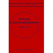An Essay in Universal Semantics