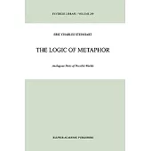 The Logic of Metaphor: Analogous Parts of Possible Worlds