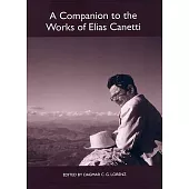 Elias Canetti’s Counter-Image of Society: Crowds, Power, Transformation