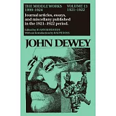 John Dewey: The Middle Works, 1899-1924