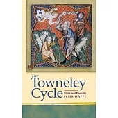 The Towneley Cycle: Unity And Diversity