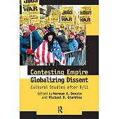 Contesting Empire, Globalizing Dissent: Cultural Studies After 9/11