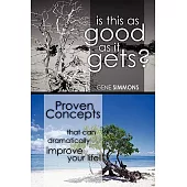 Is This As Good As It Gets?