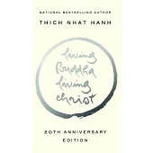 Living Buddha, Living Christ: 20th Anniversary Edition