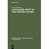 Language Shift in the United States