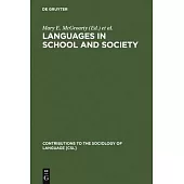 Languages in School And Society: Policy And Pedagogy