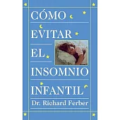 Como Evitar El Insomnio Infantil