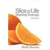 Slice of Life Worship Dramas