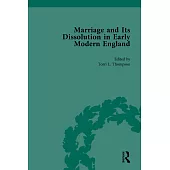 Marriage & Its Dissolutions in Early Modern England