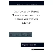 Lectures on Phase Transitions and the Renormalization Group