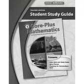 Core-Plus Mathematics: Contemporary Mathematics in Context, Course 1, Student Study Guide