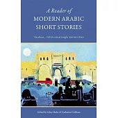 A Reader of Modern Arabic Short Stories