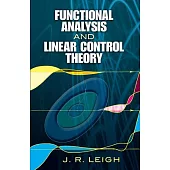 Functional Analysis and Linear Control Theory