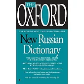 The Oxford New Russian Dictionary: The Essential Resource, Revised and Updated