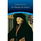 In Praise of Folly