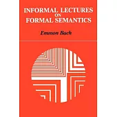 Informal Lectures on Formal Semantics
