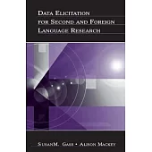 Data Elicitation for Second and Foreign Language Research